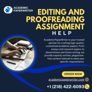 Editing and Proofreading Assignment Help